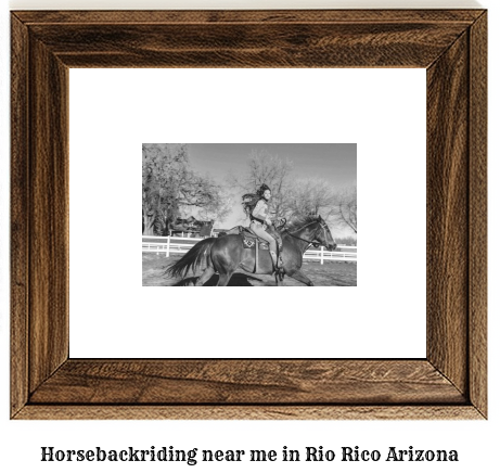 horseback riding near me in Rio Rico, Arizona